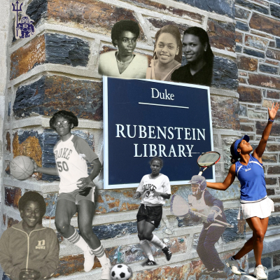 Black female athletes collaged around Rubenstein Library sign